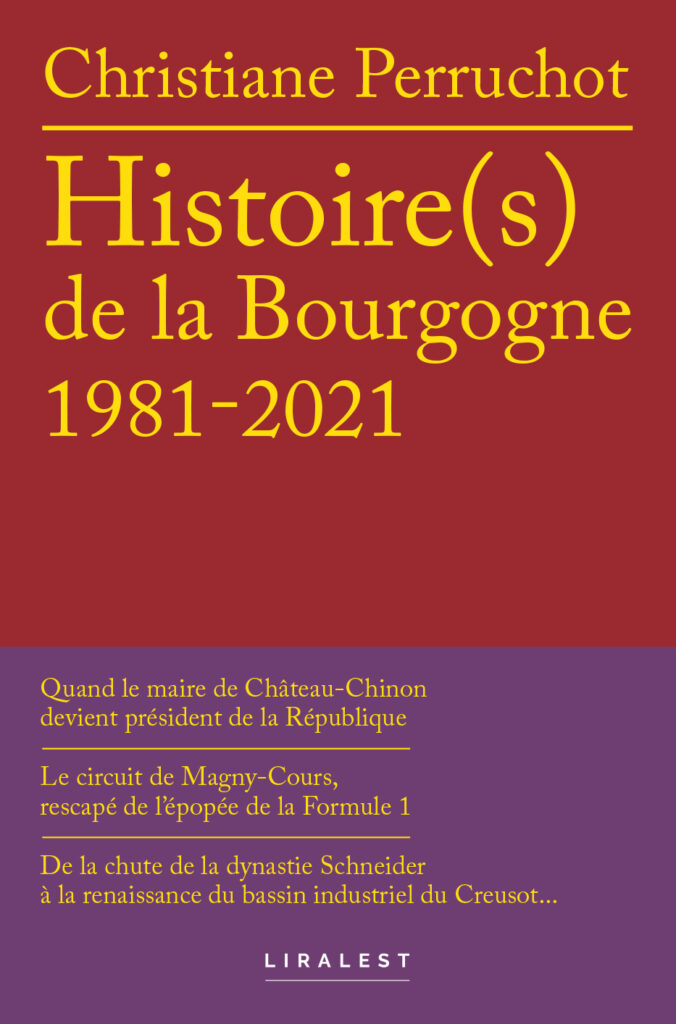 Christiane Perruchot raconte la Bourgogne contemporaine